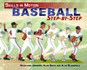 Baseball Step-By-Step (Skills in Motion)
