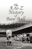 The a-to-Z History of Base Ball: Twentieth Century Baseball Players