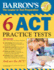 Barron's 6 Act Practice Tests, 2nd Edition