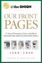 Our Front Pages: 21 Years of Greatness, Virtue, and Moral Rectitude From America's Finest News Source (Onion Presents)