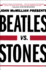 Beatles vs. Stones