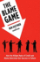 The Blame Game: How the Hidden Rules of Credit and Blame Determine Our Success Or Failure