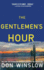 The Gentlemen's Hour: a Novel