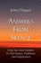 Answers From Silence: Using Your Inner Guidance To Find Purpose, Fulfillment, and Enlightenment