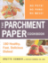 The Parchment Paper Cookbook: 180 Healthy, Fast, Delicious Dishes!