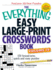 The Everything Easy Large-Print Crosswords Book, Volume IV: 150 Brand-New, Quick and Easy Puzzles