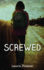 Screwed