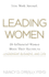 Leading Women: 20 Influential Women Share Their Secrets to Leadership, Business, and Life