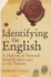 Identifying the English: a History of Personal Identification 1500 to the Present