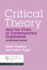 Critical Theory and the Crisis of Contemporary Capitalism