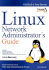 Linux Network Administrators Guide