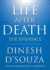 Life After Death: the Evidence