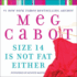 Size 14 is Not Fat Either (Heather Wells Mysteries)