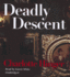 Deadly Descent (Lottie Albright)