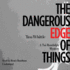 The Dangerous Edge of Things (Tai Randolph Mysteries, Book 1)