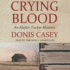 Crying Blood (Alafair Tucker Mysteries)