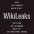 Wikileaks: Inside Julian Assange's War on Secrecy
