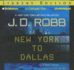 New York to Dallas (in Death Series)