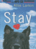 Stay