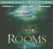 Rooms: a Novel (Audio Cd)