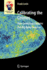 Calibrating the Cosmos