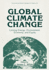 Global Climate Change: Linking Energy, Environment, Economy and Equity