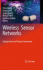 Wireless Sensor Networks: Deployments and Design Frameworks