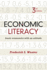 Economic Literacy: Basic Economics With an Attitude