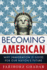 Becoming an American
