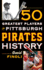 The 50 Greatest Players in Pittsburgh Pirates History