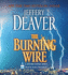 The Burning Wire: a Lincoln Rhyme Novel