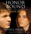 Honor Bound: My Journey to Hell and Back With Amanda Knox