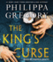 The King's Curse (the Plantagenet and Tudor Novels)