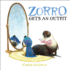 Zorro Gets an Outfit (Junior Library Guild Selection)