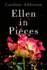 Ellen in Pieces