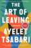 The Art of Leaving: a Memoir