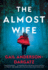 The Almost Wife: a Novel