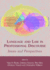 Language and Law in Professional Discourse: Issues and Perspectives
