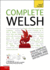 Complete Welsh Beginner to Intermediate Book and Audio Course: Learn to Read, Write, Speak and Understand a New Language with Teach Yourself