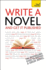 Write a Novel-and Get It Published: Teach Yourself