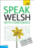 Speak Welsh With Confidence: Teach Yourself (Teach Yourself Conversations)