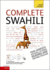 Complete Swahili Beginner to Intermediate Course: (Book and audio support)