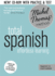 Total Spanish Foundation Course: Learn Spanish With the Michel Thomas Method