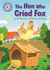 The Hen Who Cried Fox: Independent Reading Purple 8 (Reading Champion)