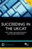 Succeeding in the Ukcat (Entry to Medical School Series)