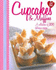 Cupcakes & Muffins: a Collection of 200 Delicious Recipes *** Over 100 Million Sold *** Tried and Tested