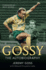 Gossy: the Autobiography