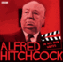 Alfred Hitchcock in His Own Words (Bbc Interviews) (in Their Own Words (Bbc Audio))