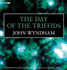 The Day of the Triffids [Complete & Unabridged Audiobook]