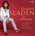 Elisabeth Sladen: the Autobiography